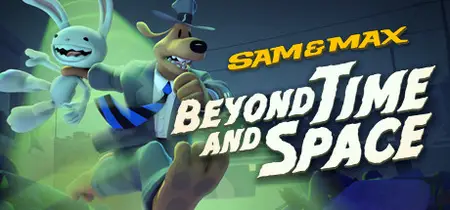 Sam and Max Beyond Time and Space (2021) v2.0.0