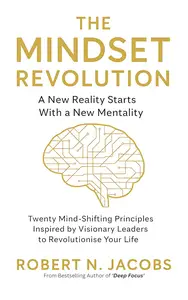 The Mindset Revolution
