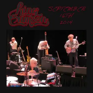 King Crimson - 2014-09-16 Colonial Theatre, Boston, MA (2014)