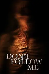Don't Follow Me (2025)