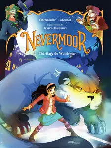 Nevermoor - Tome 2 - L'héritage Du Wundereur
