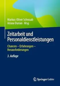 Zeitarbeit und Personaldienstleistungen, 3. Auflage