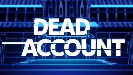Dead Account S01E06