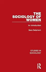 The Sociology of Women: An Introduction