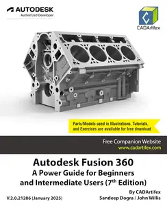 Autodesk Fusion 360: A Power Guide for Beginners and Intermediate Users (7th Edition)