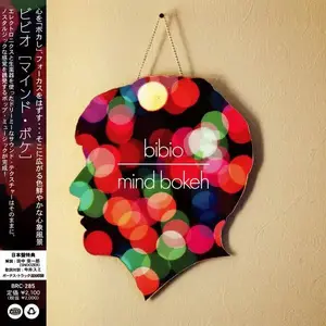 Bibio - Mind Bokeh (2011) [Japanese Edition]