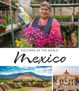 Mexico (Cultures of the World)
