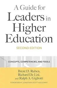 A Guide for Leaders in Higher Education Ed 2