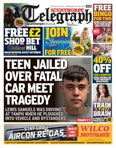 Scunthorpe Telegraph - 19 June 2025