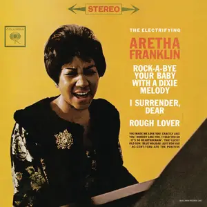 Aretha Franklin - The Electrifying Aretha Franklin (1962) [Expanded Edition 2014] (Official Digital Download 24bit/96kHz)