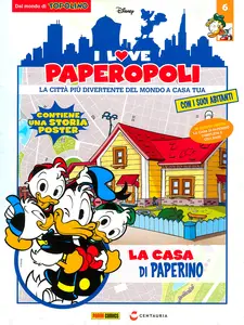 I Love Paperopoli - Volume 6 - La Casa Di Paperino