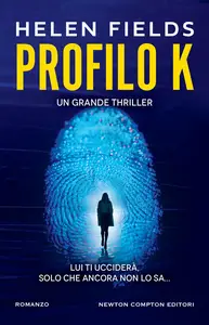 Profilo K - Helen Fields
