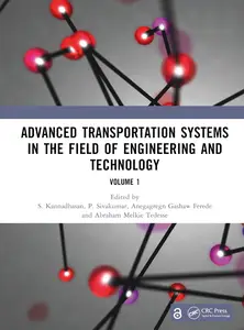 Advanced Transportation Systems in the Field of Engineering and Technology: Volume 1