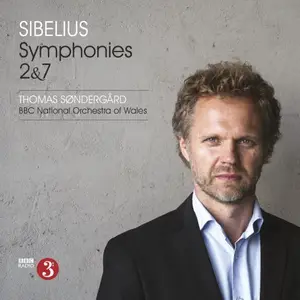 Thomas Søndergård & BBC National Orchestra of Wales - Sibelius: Symphonies 2 & 7 (2015) [Official Digital Download 24/192]