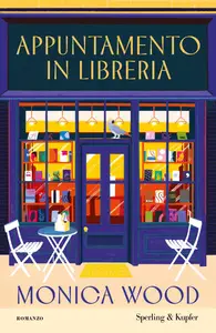 Appuntamento in libreria - Monica Wood