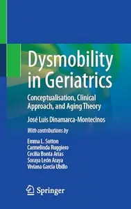 Dysmobility in Geriatrics