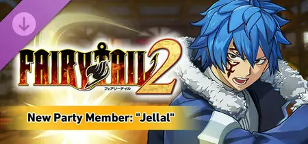 FAIRY TAIL 2 New Party Member Jellal (2025)