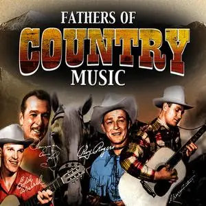 VA - Fathers of Country Music (2012)