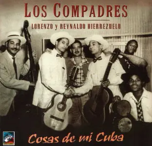Los Compadres - Cosas de mi Cuba   (1999)