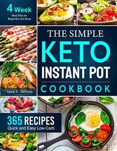 The Simple Keto Instant Pot Cookbook