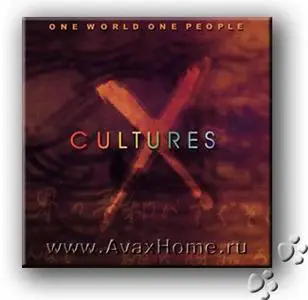 XCultures - One World One People  (2000)