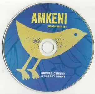 Bukuru Celestin & Snarky Puppy - Amkeni (2013) {GroundUP Music--Rope-A-Dope}