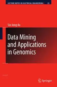 Data Mining and Applications in Genomics