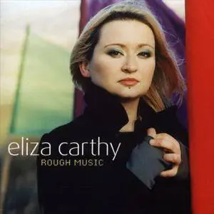 Eliza Carthy - Rough Music (2005)