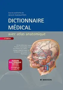 Jacques Quevauvilliers, Abe Fingerhut, Philippe Letonturier, Alexandre Somogyi, "Dictionnaire médical"