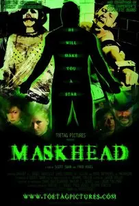 Maskhead (2009)