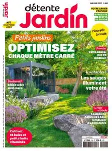 Détente Jardin - Mai-Juin 2022