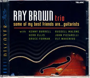 Ray Brown – Some of My Best Friends are… guitarists (2002)