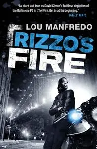 «Rizzo's Fire» by Lou Manfredo