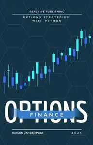 Options Finance: Options Strategies with Python