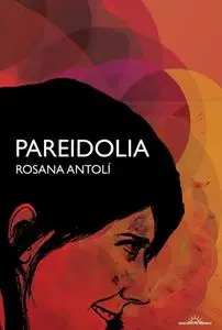 Colección Solysombra 69 (de 75) Pareidolia