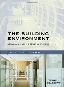 The Building Environment: Active and Passive Control Systems (Repost)