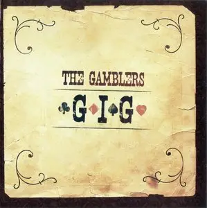 The Gamblers - Gig (2011)