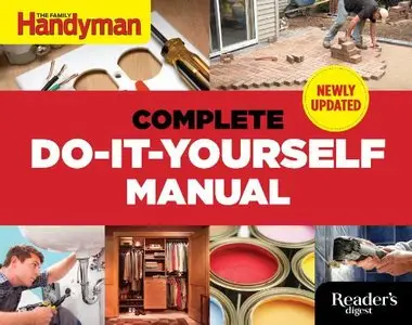 The Complete Do-it-Yourself Manual (Newly Updated)