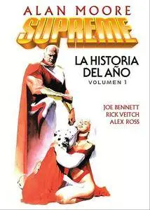 Supreme de Alan Moore (Vol.1): La historia del año