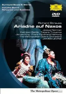 James Levine, Metropolitan Opera Orchestra, Jessye Norman, Kathleen Battle - Richard Strauss: Ariadne auf Naxos (2003/1988)
