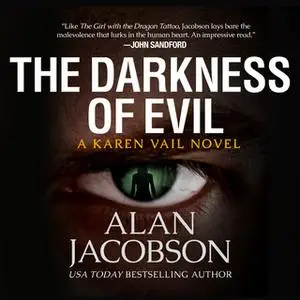 «The Darkness of Evil» by Alan Jacobson