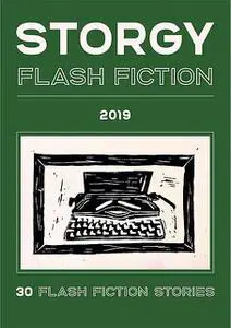 «Storgy Flash Fiction 2019» by Storgy Books