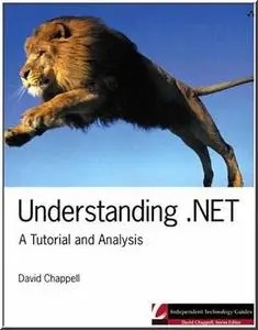 Understanding .NET: A Tutorial and Analysis by  David Chappell