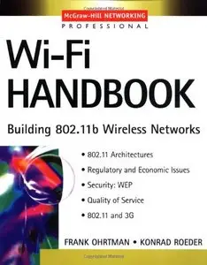 Wi-Fi Handbook : Building 802.11b Wireless Networks (Repost)