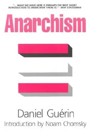 "Anarchism: From Theory to Practice" by  Daniel Guerin