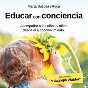 «Educar con conciencia» by Marta Butjosa i Roca