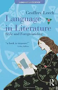Language in Literature: Style and Foregrounding (repost)