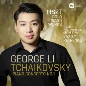 George Li - Tchaikovsky: Piano Concerto No. 1 - Liszt: Solo Piano Works (2019) [Official Digital Download 24/48]