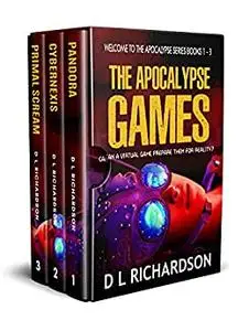 The Apocalypse Games: Welcome to the Apocalypse Books 1 to 3