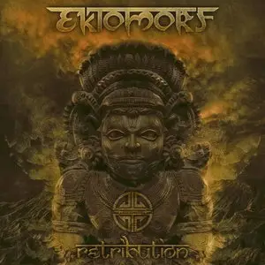 Ektomorf - Retribution (2014)